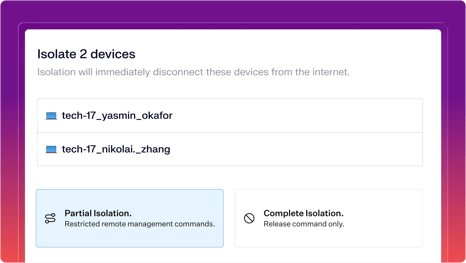 Stop Threats Instantly with Device Isolation for Iru EDR