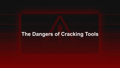 The Dangers of Cracking Tools